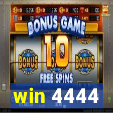 win 4444